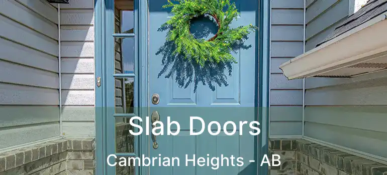  Slab Doors Cambrian Heights - AB