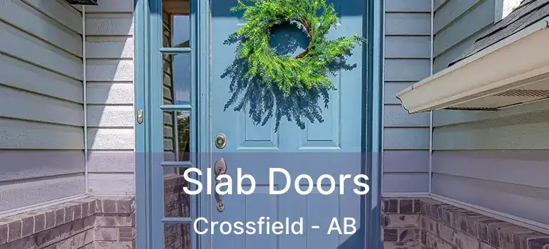  Slab Doors Crossfield - AB