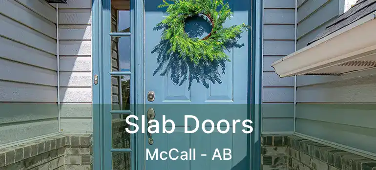  Slab Doors McCall - AB