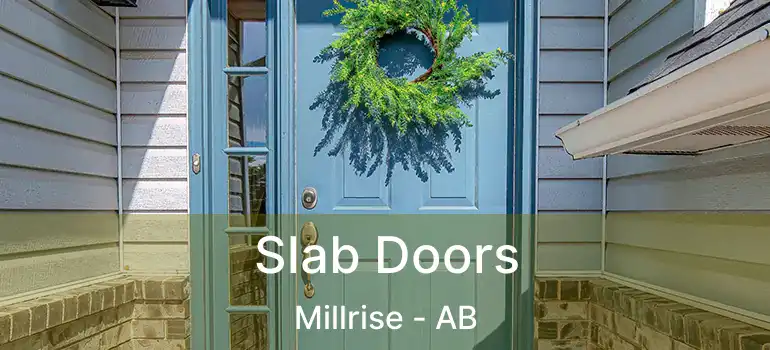  Slab Doors Millrise - AB