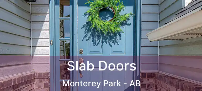  Slab Doors Monterey Park - AB