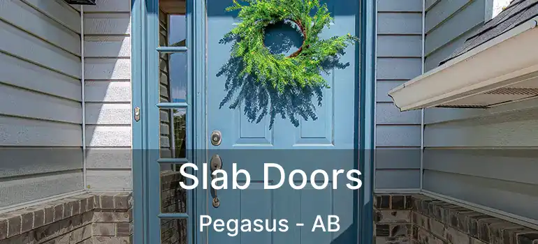  Slab Doors Pegasus - AB