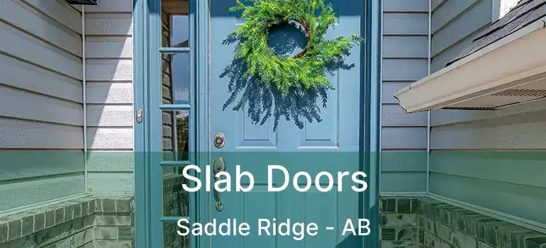  Slab Doors Saddle Ridge - AB