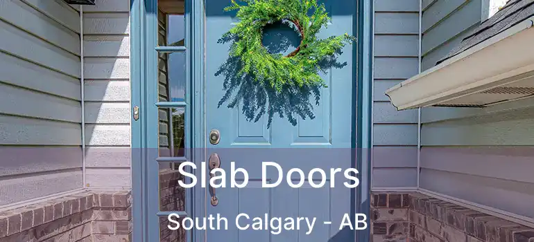  Slab Doors South Calgary - AB
