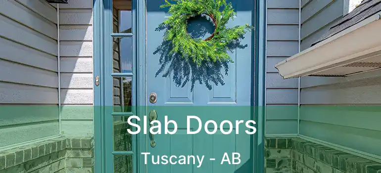  Slab Doors Tuscany - AB
