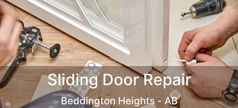  Sliding Door Repair Beddington Heights - AB