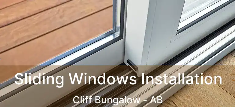  Sliding Windows Installation Cliff Bungalow - AB