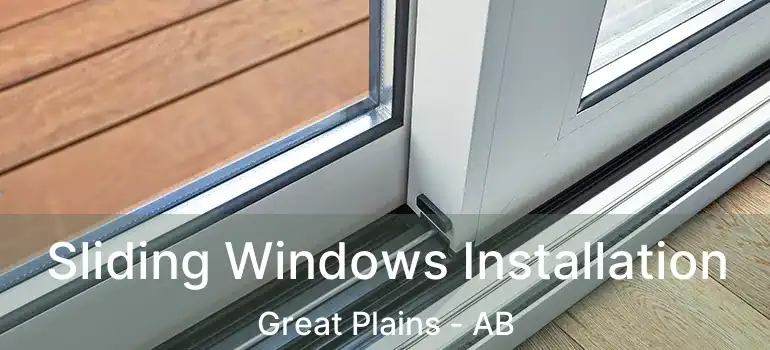  Sliding Windows Installation Great Plains - AB