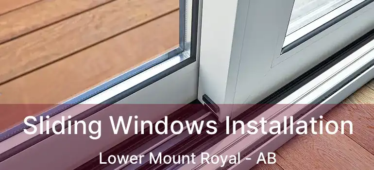  Sliding Windows Installation Lower Mount Royal - AB