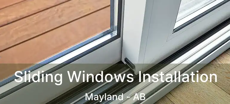  Sliding Windows Installation Mayland - AB