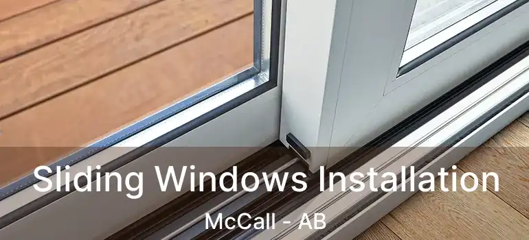  Sliding Windows Installation McCall - AB