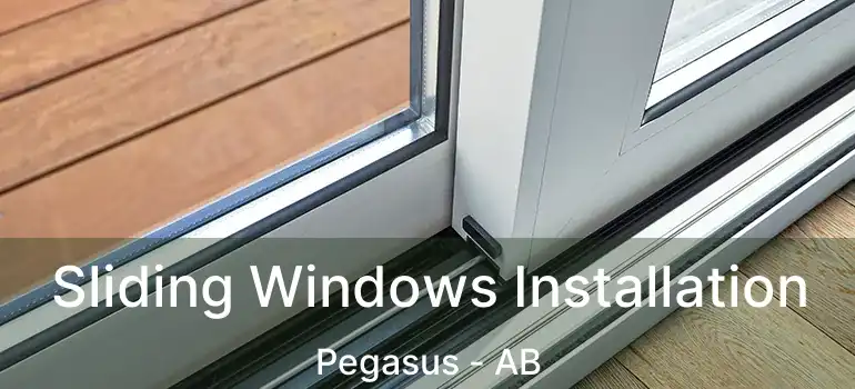  Sliding Windows Installation Pegasus - AB