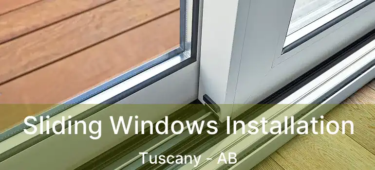  Sliding Windows Installation Tuscany - AB