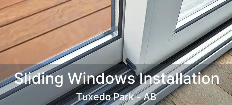  Sliding Windows Installation Tuxedo Park - AB