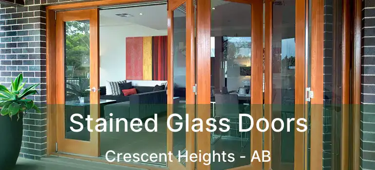  Stained Glass Doors Crescent Heights - AB