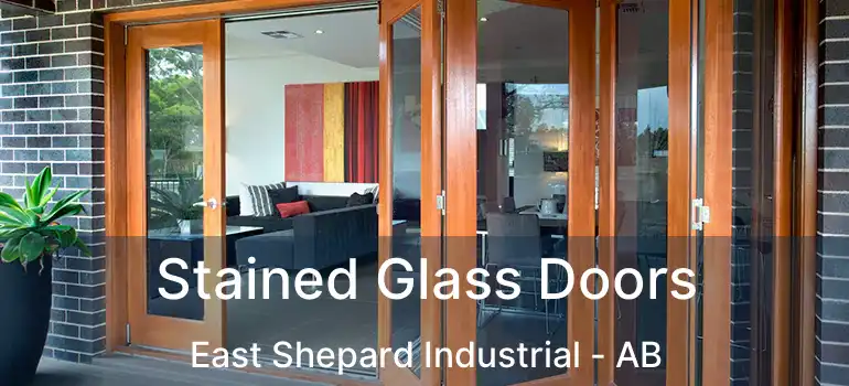  Stained Glass Doors East Shepard Industrial - AB