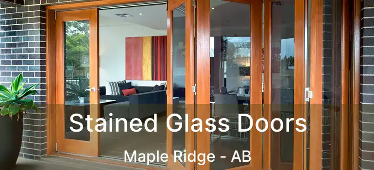  Stained Glass Doors Maple Ridge - AB