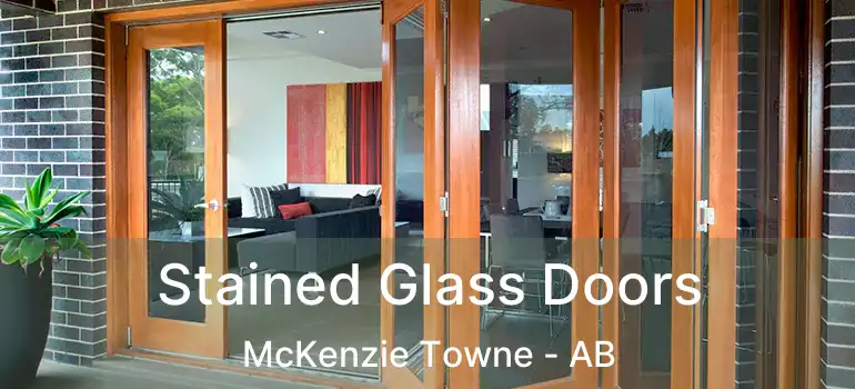  Stained Glass Doors McKenzie Towne - AB