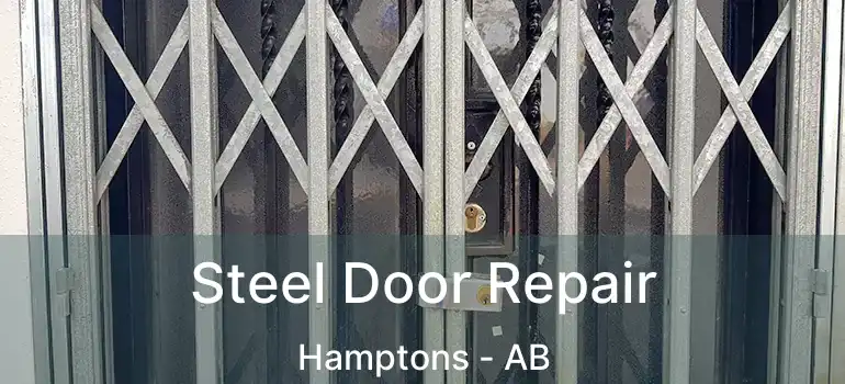  Steel Door Repair Hamptons - AB