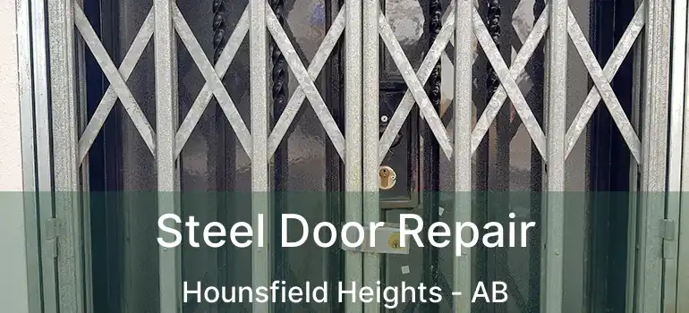  Steel Door Repair Hounsfield Heights - AB