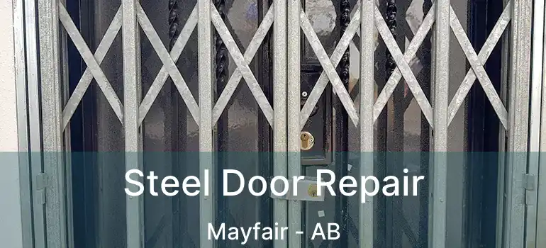 Steel Door Repair Mayfair - AB