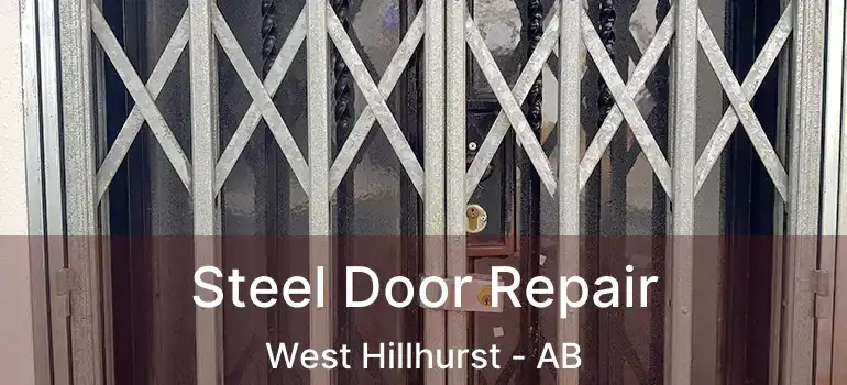  Steel Door Repair West Hillhurst - AB