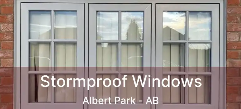  Stormproof Windows Albert Park - AB