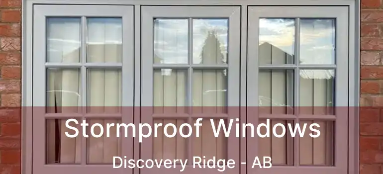  Stormproof Windows Discovery Ridge - AB