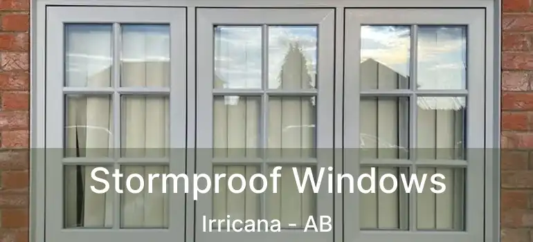  Stormproof Windows Irricana - AB
