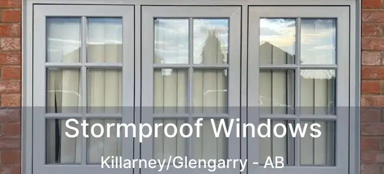  Stormproof Windows Killarney/Glengarry - AB