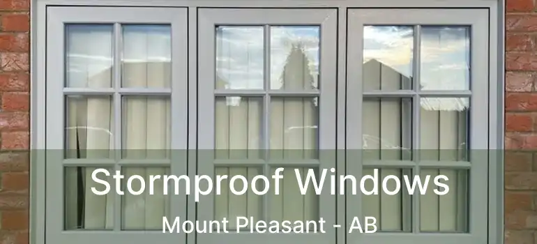  Stormproof Windows Mount Pleasant - AB