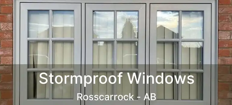  Stormproof Windows Rosscarrock - AB