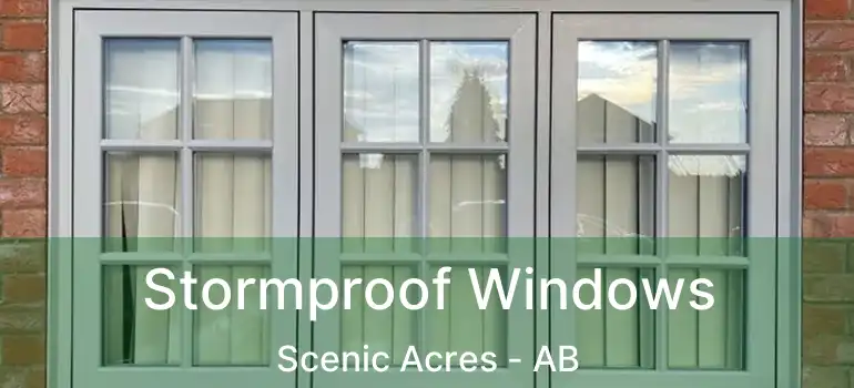  Stormproof Windows Scenic Acres - AB