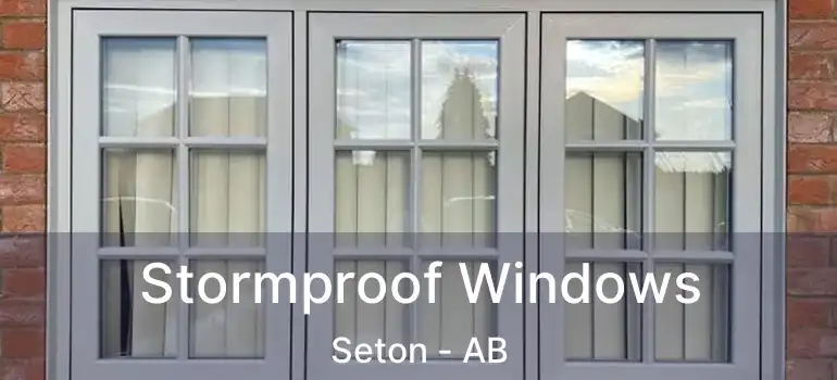  Stormproof Windows Seton - AB
