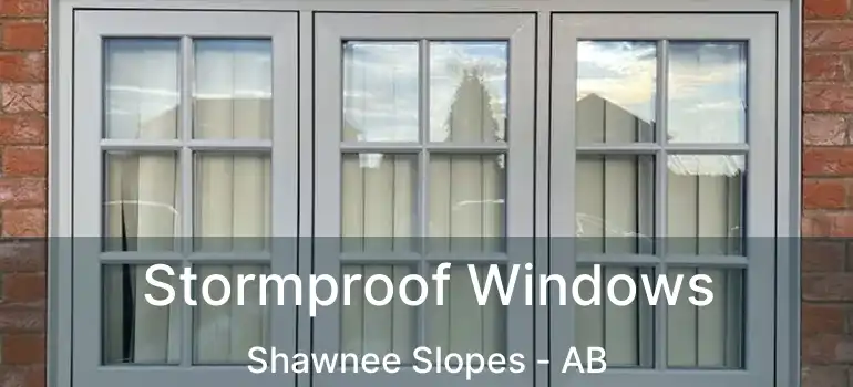  Stormproof Windows Shawnee Slopes - AB