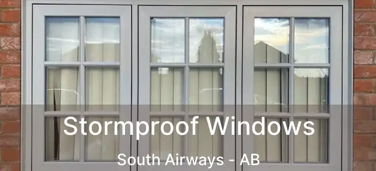  Stormproof Windows South Airways - AB