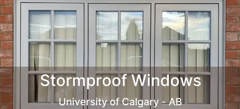  Stormproof Windows University of Calgary - AB