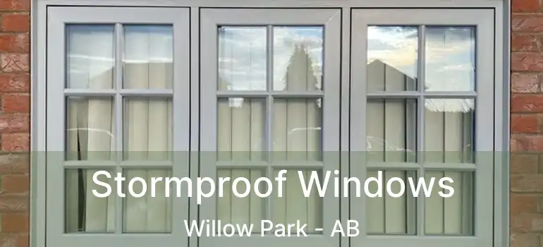  Stormproof Windows Willow Park - AB