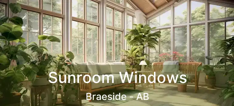 Sunroom Windows Braeside - AB