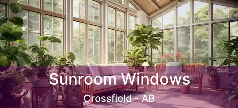  Sunroom Windows Crossfield - AB