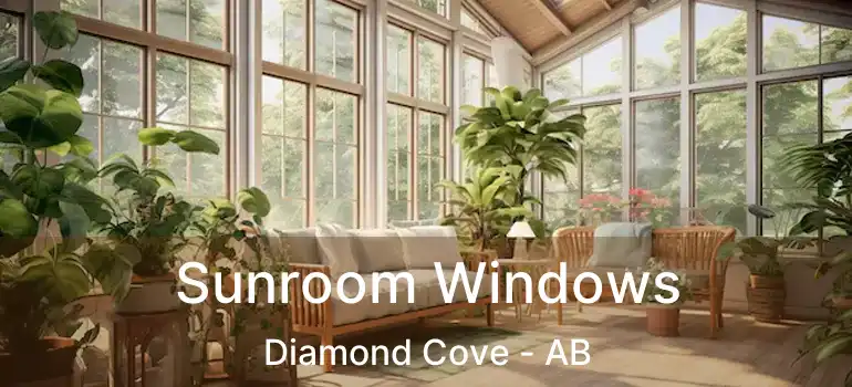  Sunroom Windows Diamond Cove - AB