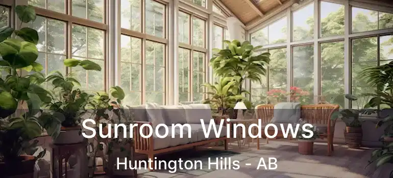  Sunroom Windows Huntington Hills - AB