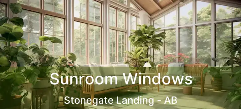  Sunroom Windows Stonegate Landing - AB