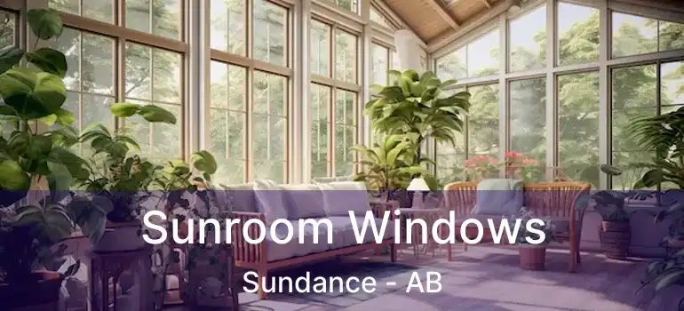 Sunroom Windows Sundance - AB