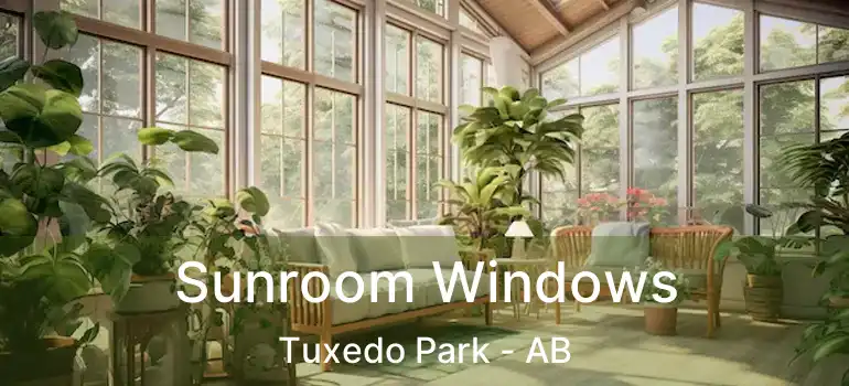  Sunroom Windows Tuxedo Park - AB
