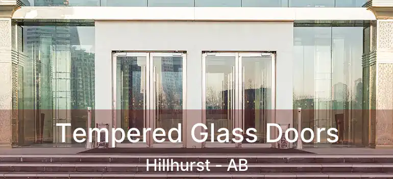  Tempered Glass Doors Hillhurst - AB