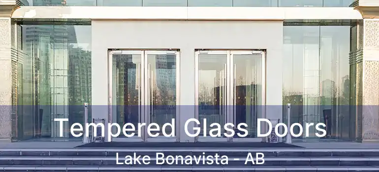  Tempered Glass Doors Lake Bonavista - AB