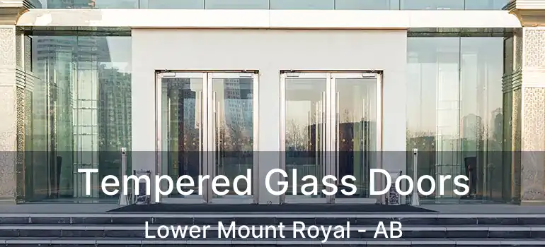  Tempered Glass Doors Lower Mount Royal - AB