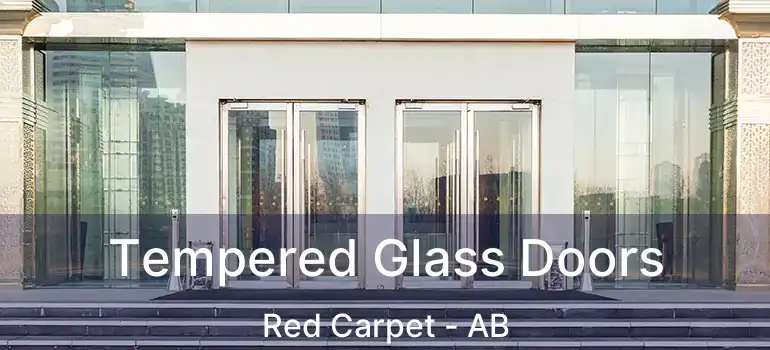  Tempered Glass Doors Red Carpet - AB