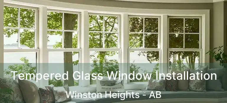  Tempered Glass Window Installation Winston Heights - AB